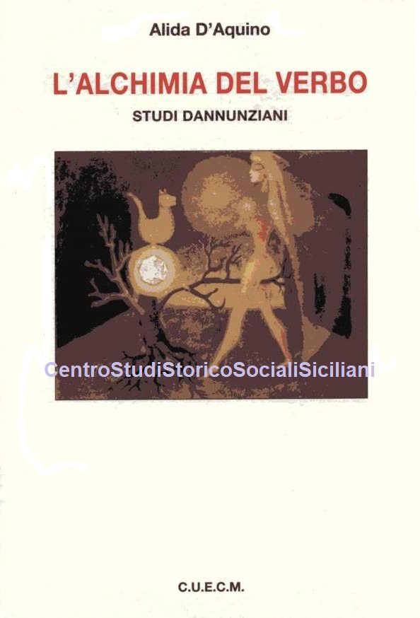 L'alchimia del verbo - Studi dannunziani