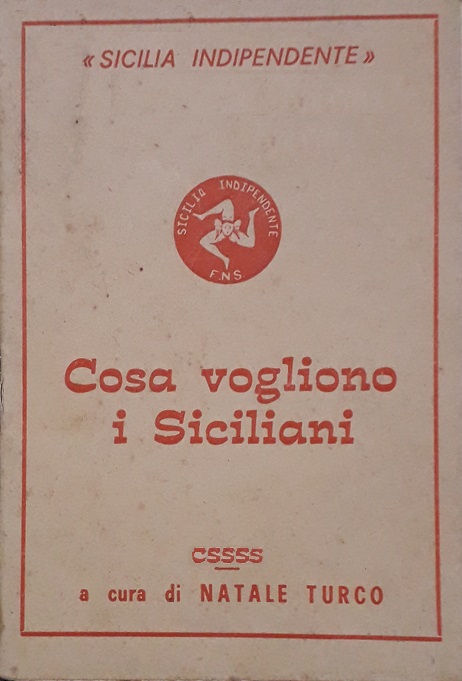 Cosa vogliono i siciliani