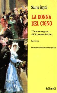 L'amore segreto di Vincenzo Bellini